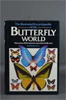 The Illustrated Encyclopedia of the Butterfly Worl