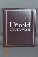The Untold Civil War ; Exploring the Human Side of