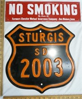 Metal Sturgis Sign and Farmers No Smoking
