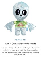 Bark dog toy - A.R.F. (Alien Retriever