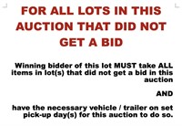 FOR ALL ITEMS THAT DID NOT GET A BID