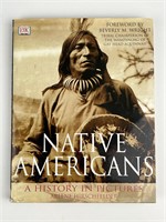 Native Americans History in Pictures DK Book