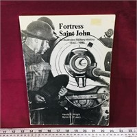 Autographed Fortress Saint John 1985 Book