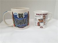 2 coffee mugs Big Kahuna& worlds greatest mom