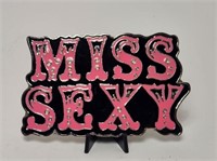 Miss Sexy Belt Buckle