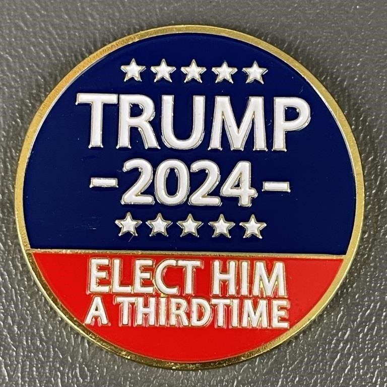 Trump Elect Him a Third Time Coin