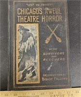 1904 "Lest We Forget" Chicago's Awful Theatre