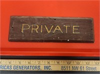 Vintage Wooden "Private" Sign- 9x3