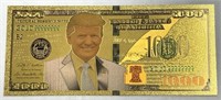Donald Trump Gold Coated Novelty 1000 Dollar Bill!