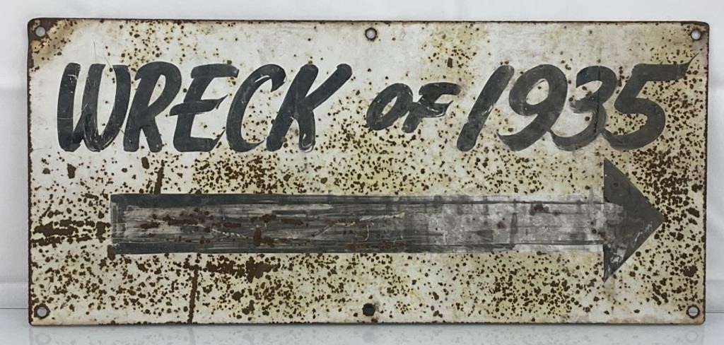 Wreck of 1935 metal sign 21"L