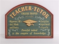 TEACHER - TUDOR WOOD SIGN - 24" X 17"