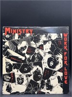 MINISTRY- Work for Love 12 Inch Vinyl Single