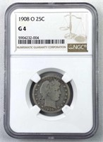 1908-O Barber Silver Quarter, NGC G4