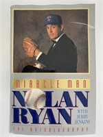Miracle Man Nolan Ryan signed book