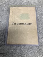 1907 "The Guiding Light: Eastern Star Book w/