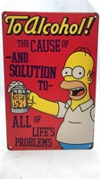 New Simpsons To Alocohol Metal Sign 8x10in