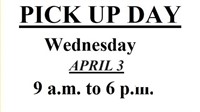 PICK UP WEDNESDAY APRIL 3 FROM 9 TO 6