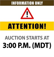 * AUCTION BEINGS AT 3:00 P.M. *