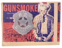 1959 Gunsmoke U. S. Gun Smoke Marshal Badge