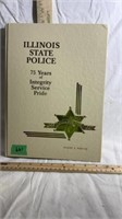 Illinois State Police 75th Anniversary  Book