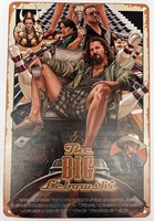 COOL! The Big Lebowski Metal Sign, About 8" x 12"!