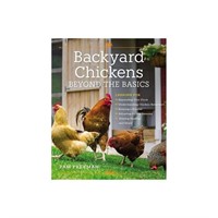Backyard Chickens Beyond the Basics: Lessons for