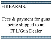 Firearms: Fees - Payment on Shipped Guns