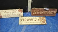 3 WOOD CHOCOLATE THEMED SIGNS