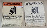 2  METAL WARNING SIGNS