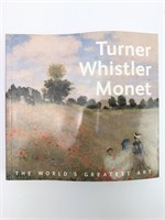 Turner, Whistler, Monet