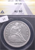 1871 ANAX AU50 SEATED DOLLAR