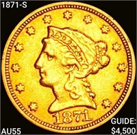 1871-S $2.50 Gold Quarter Eagle CLOSELY UNCIRCULAT