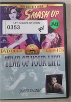 DVD CLASSIC MOVIES - TIME OF YOUR LIFE & SMASHUP