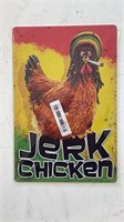 Jerk Chicken Metal Sign