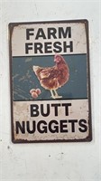 Butt Nuggets Metal Sign