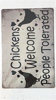 Chicken Welcome Sign