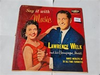Lawrence Welk - Say it with Music