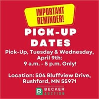 Pick-Up, Tuesday, April 9th: 9 a.m. - 5 p.m. Only!