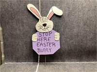 Stop Here Easter Bunny Wooden Sign