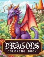 Dragons Coloring Book: Amazing Coloring Pages for