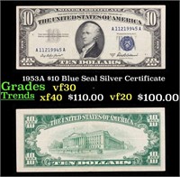 1953A $10 Blue Seal Silver Certificate Grades vf++