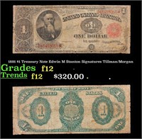 1891 $1 Treasury Note Edwin M Stanton Grades f, fi