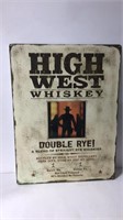 Vintage Tin Sign High West Whiskey U15E