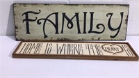 2 Family/Home Decor Signs M10C