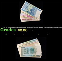 Lot of 10 2006-2008 Zimbabwe Hyperinflation Notes,