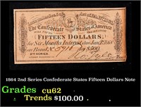 1864 2nd Series Confederate States Fifteen Dollars