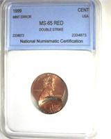 1999 Error Cent NNC MS65 RD Double Strike