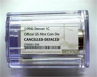 1994 Denver 1c NGC Official US Mint Coin Die