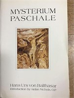 Mysterium Paschale: The Mystery of Easter