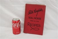1946 Ruth Wakefield's Toll House Recipes